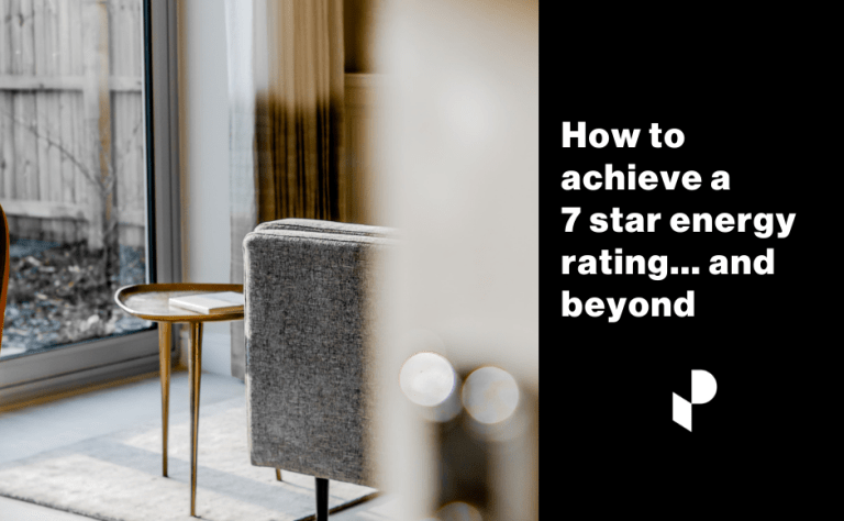 Image of sunshine coming through a window and the edge of a lounge chair, with the text How to achieve a 7 star energy rating... and beyond.